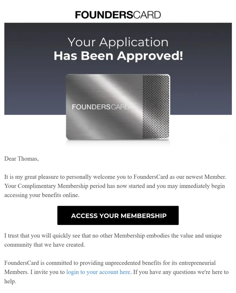 Founders Card Membership Approval